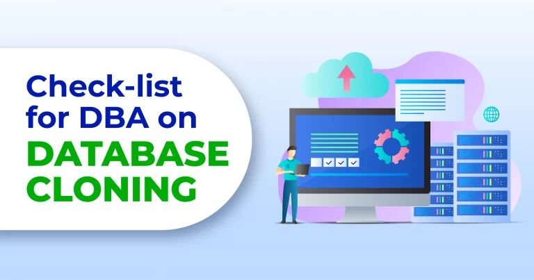 DBA Check-list for Database Cloning