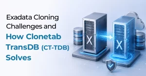 Exadata Cloning Challenges solve with Clonetab TransDB(CTTDB)
