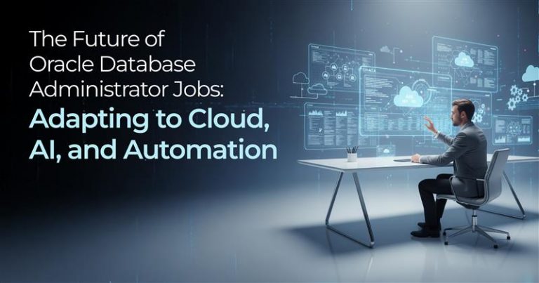 Future of Oracle Database Administrator Jobs