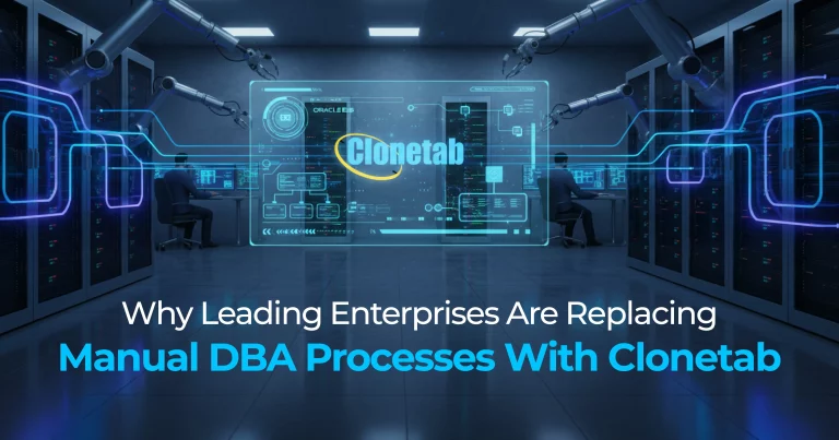 Why Leading Enterprises Are Replacing Manual DBA Processes with DBA Automation Platform